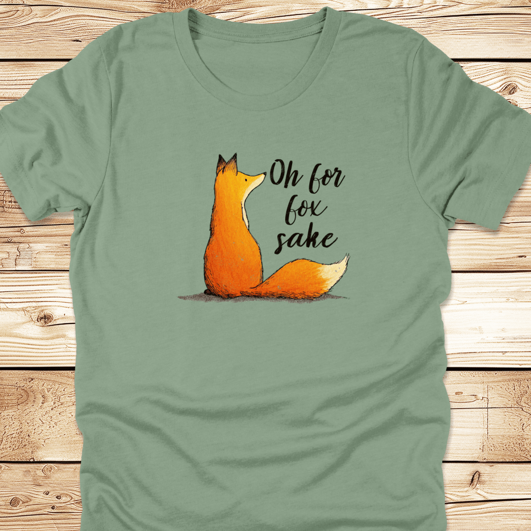 Oh For Fox Sake Tshirt - Ramblin Road