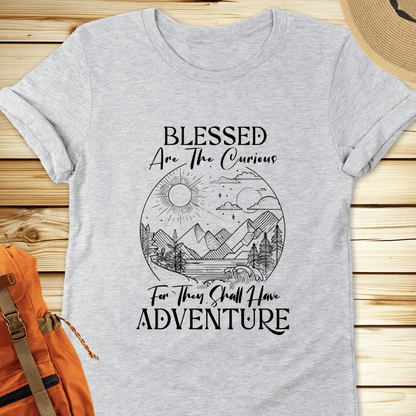 Blessed Are The Curious Tshirt