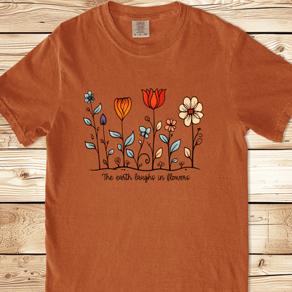 The Earth Laughs In Flowers Relaxed Fit Tee
