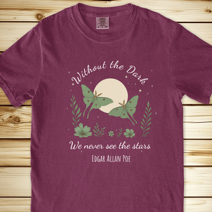 Without The Dark Poe Quote Relaxed Fit Tee