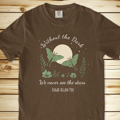 Without The Dark Poe Quote Relaxed Fit Tee