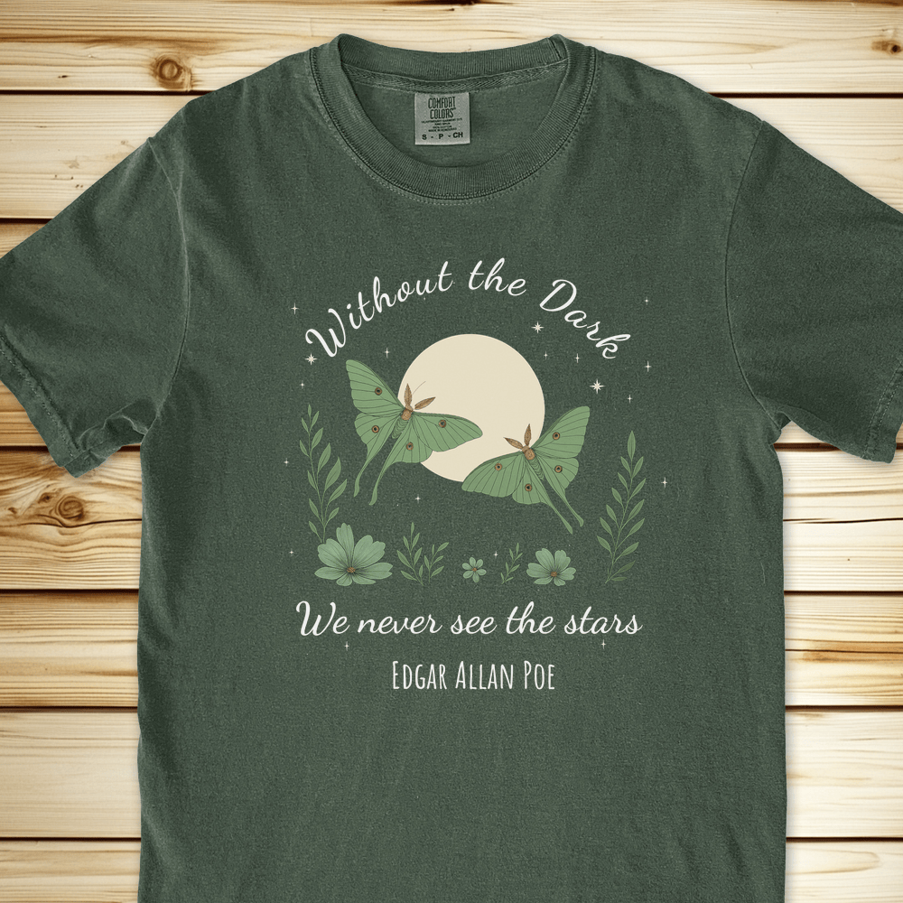 Without The Dark Poe Quote Relaxed Fit Tee