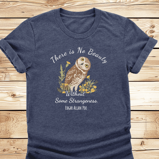 There is No Beauty Poe Quote T-shirt - Ramblin Road