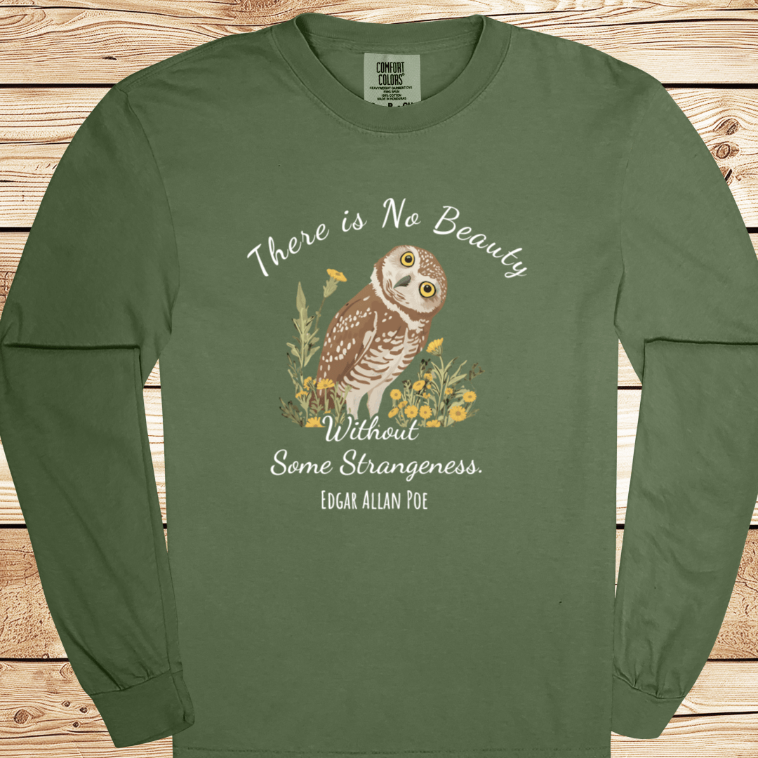 There is No Beauty Poe Quote Long Sleeve Tshirt - Ramblin Road