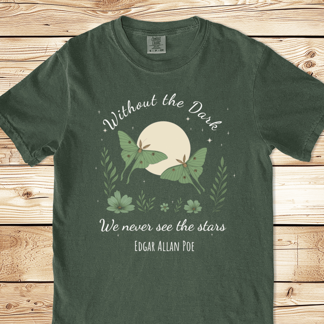 Without The Dark Poe Quote Relaxed Fit Tee