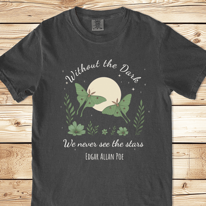 Without The Dark Poe Quote Relaxed Fit Tee