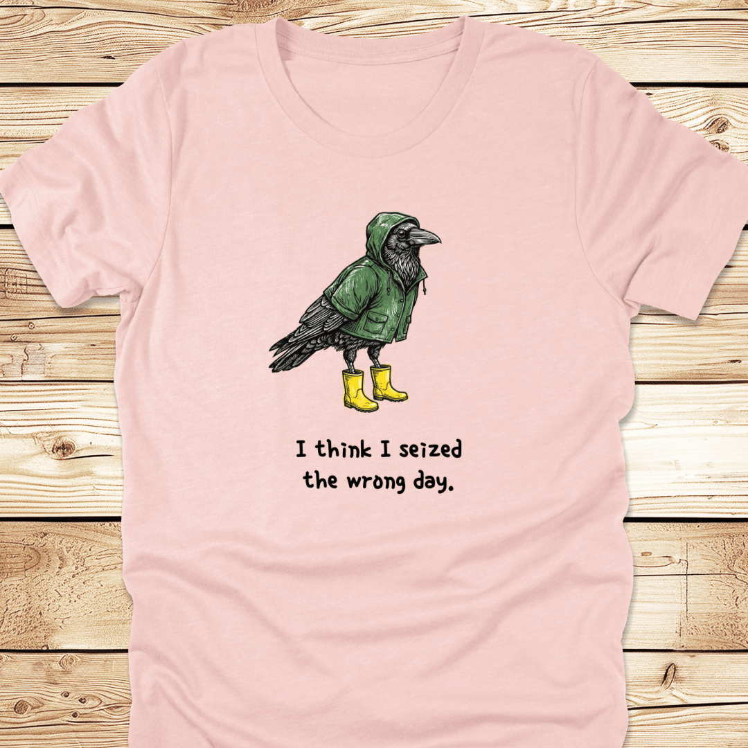 Bird Seized The Wrong Day Tshirt - Ramblin Road