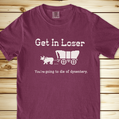 Oregon Trail Get In Loser Relaxed Fit Tee - Berry