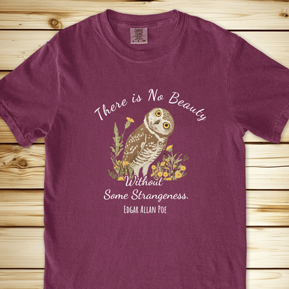 There Is No Beauty Poe Quote Relaxed Fit Tee - Berry