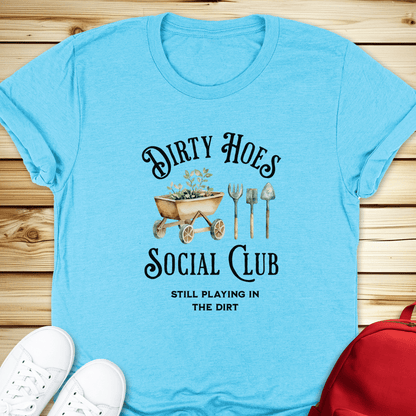 Dirty Hoes Social Club Tshirt - Heather Aqua