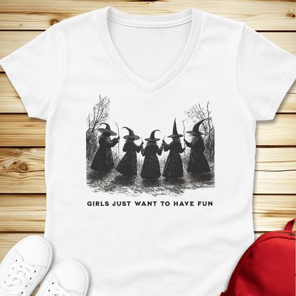 1647 Girls Just Want To Have Fun V-Neck Tshirt - White